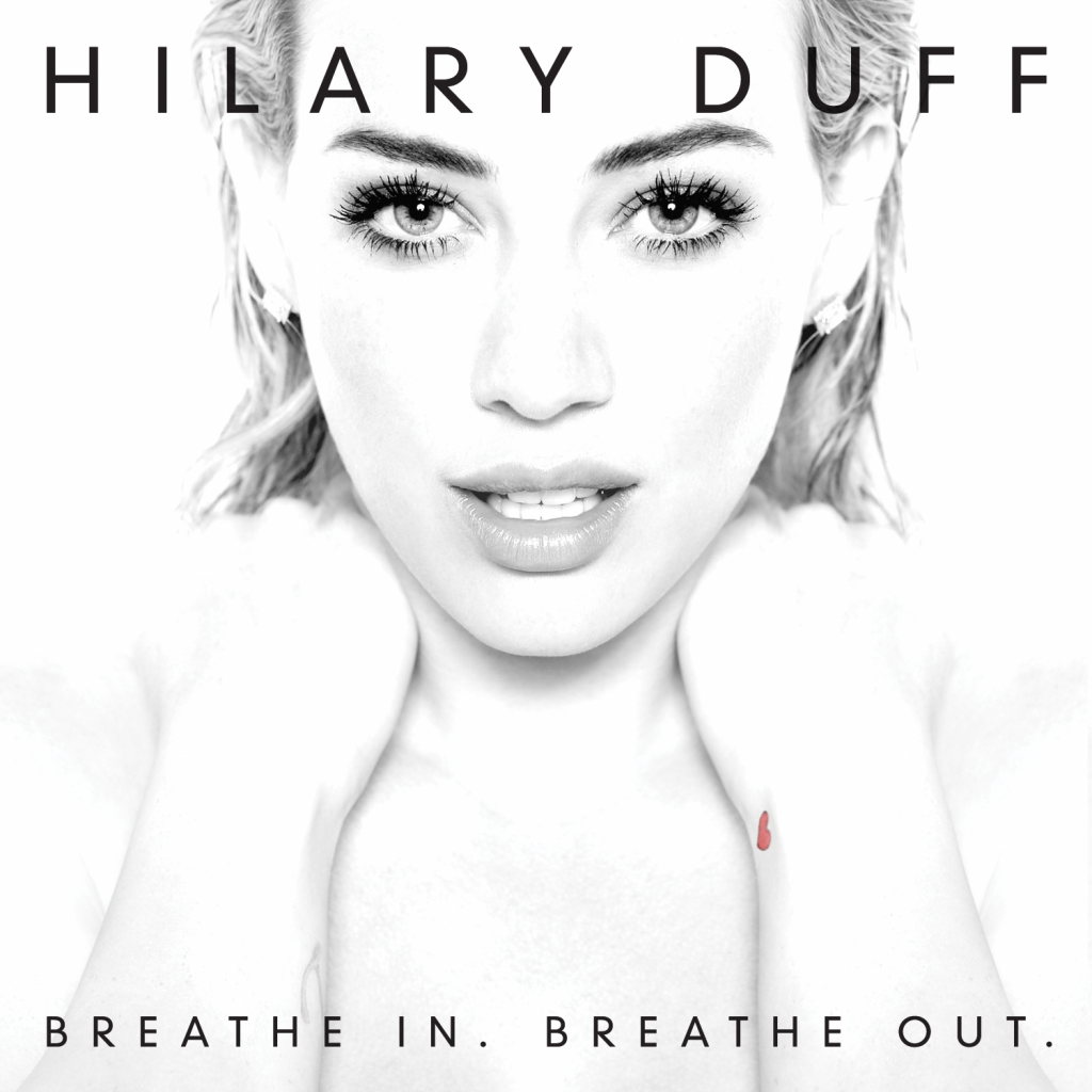 Hilary-Duff-Breathe-In.-Breathe-Out.-2015-1500x1500
